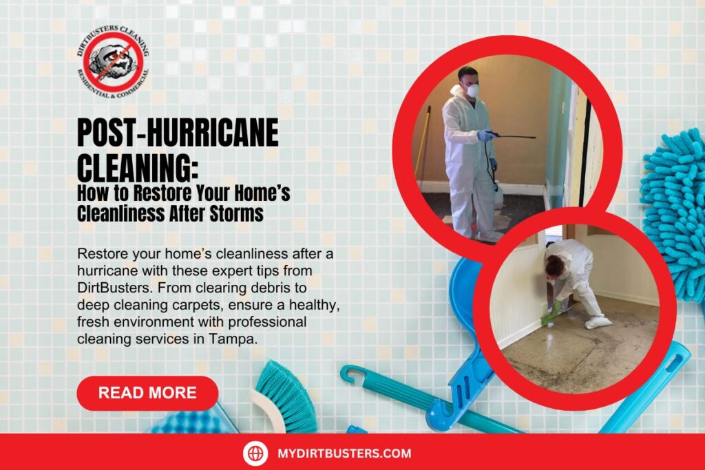 Post-Hurricane-Cleaning-How-to-Restore-Your-Homes-Cleanliness-After-Storms-in-Tampa-1200-x-800